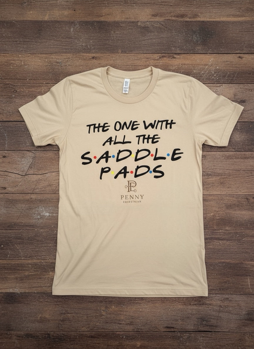 The One with All the Saddle Pads