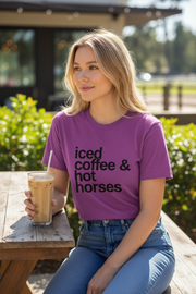 Iced Coffee & Hot Horses Tee