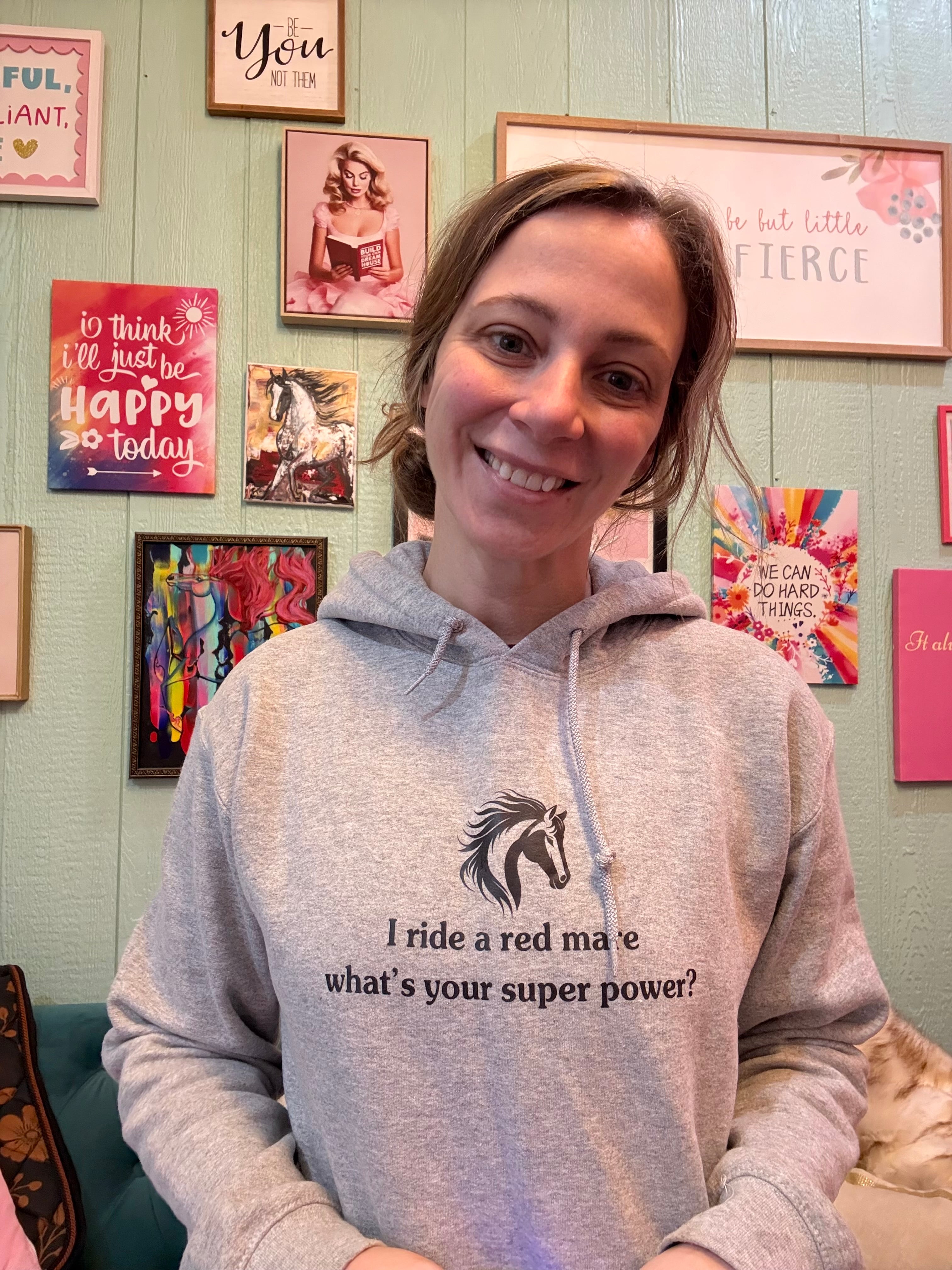 I ride a red mare what’s your super power? Hoodie